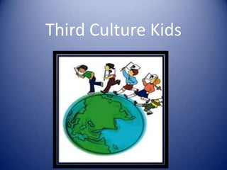 Third Culture Kids 