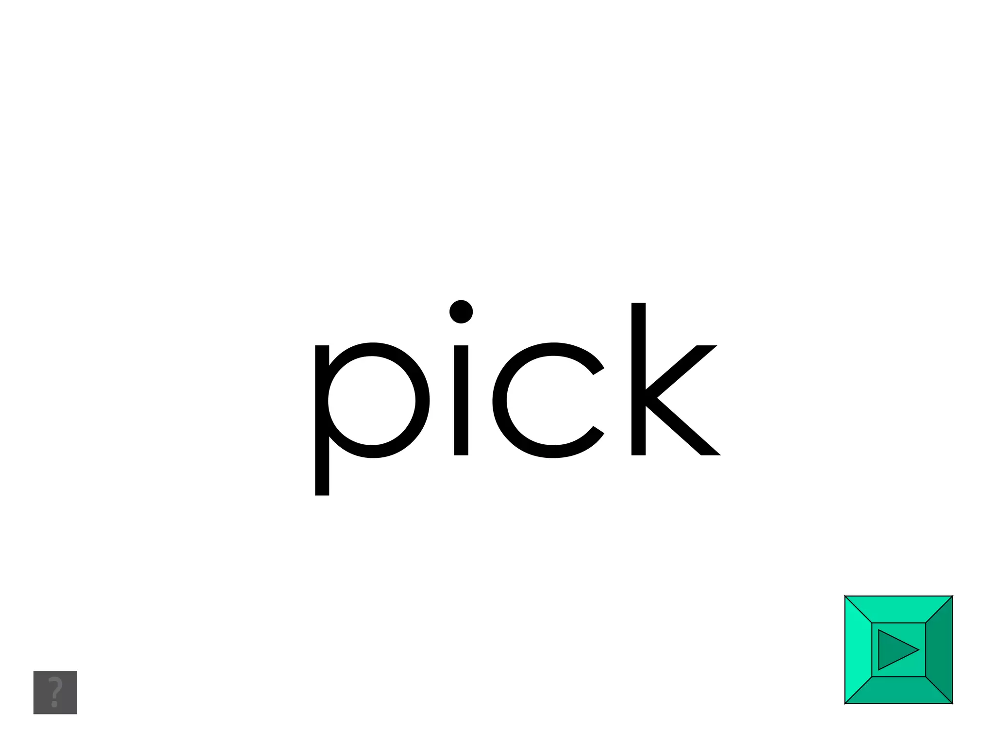 pick 