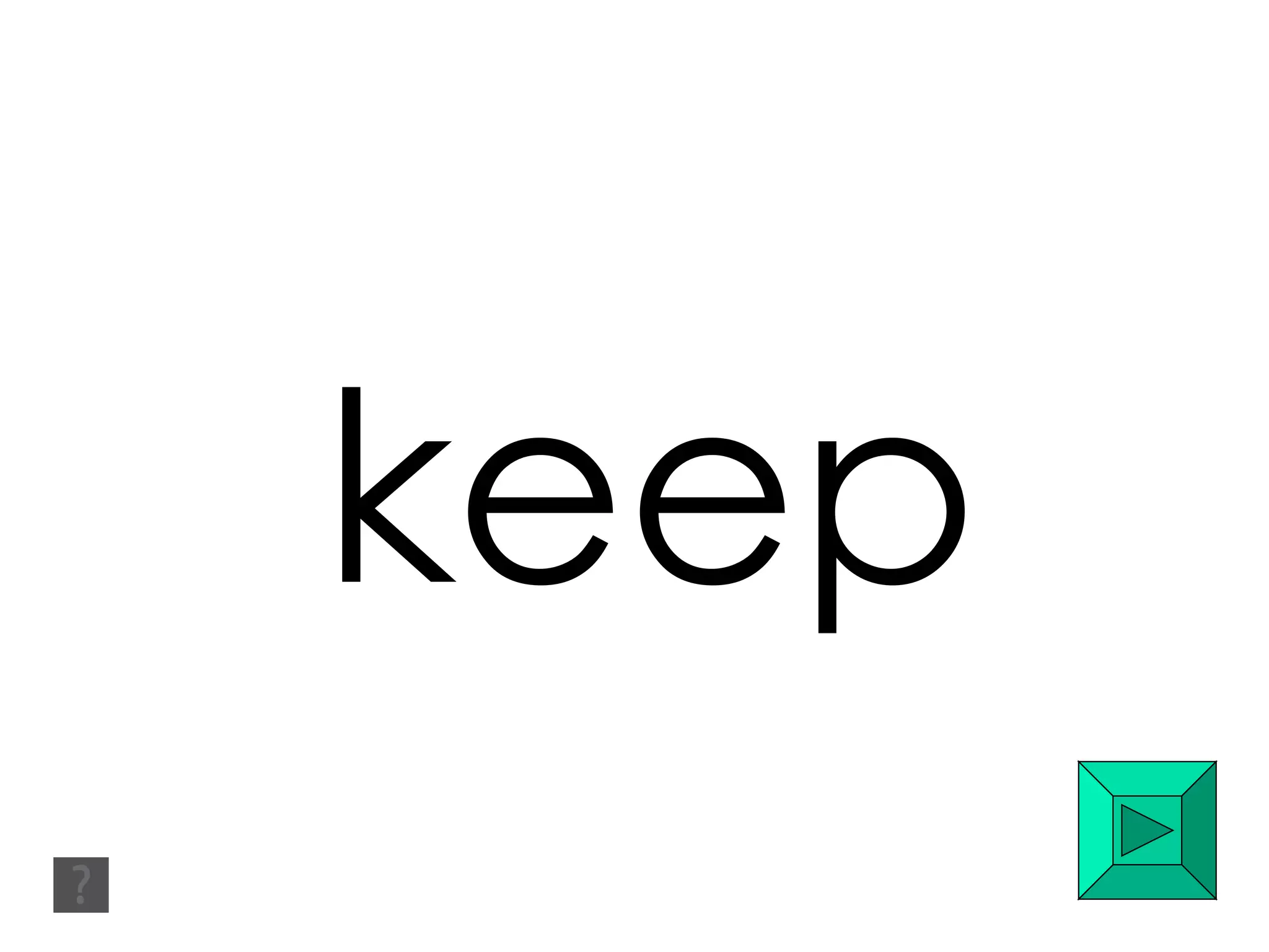 keep 