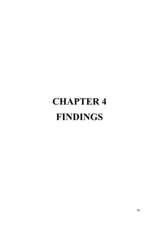 50
CHAPTER 4
FINDINGS
 