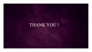 THANK YOU !
 