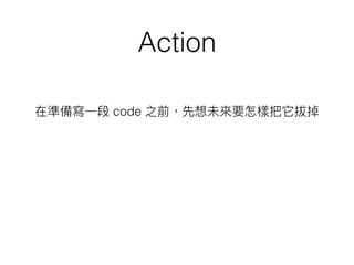 Action
Trend Drive Develop (TDD)
 