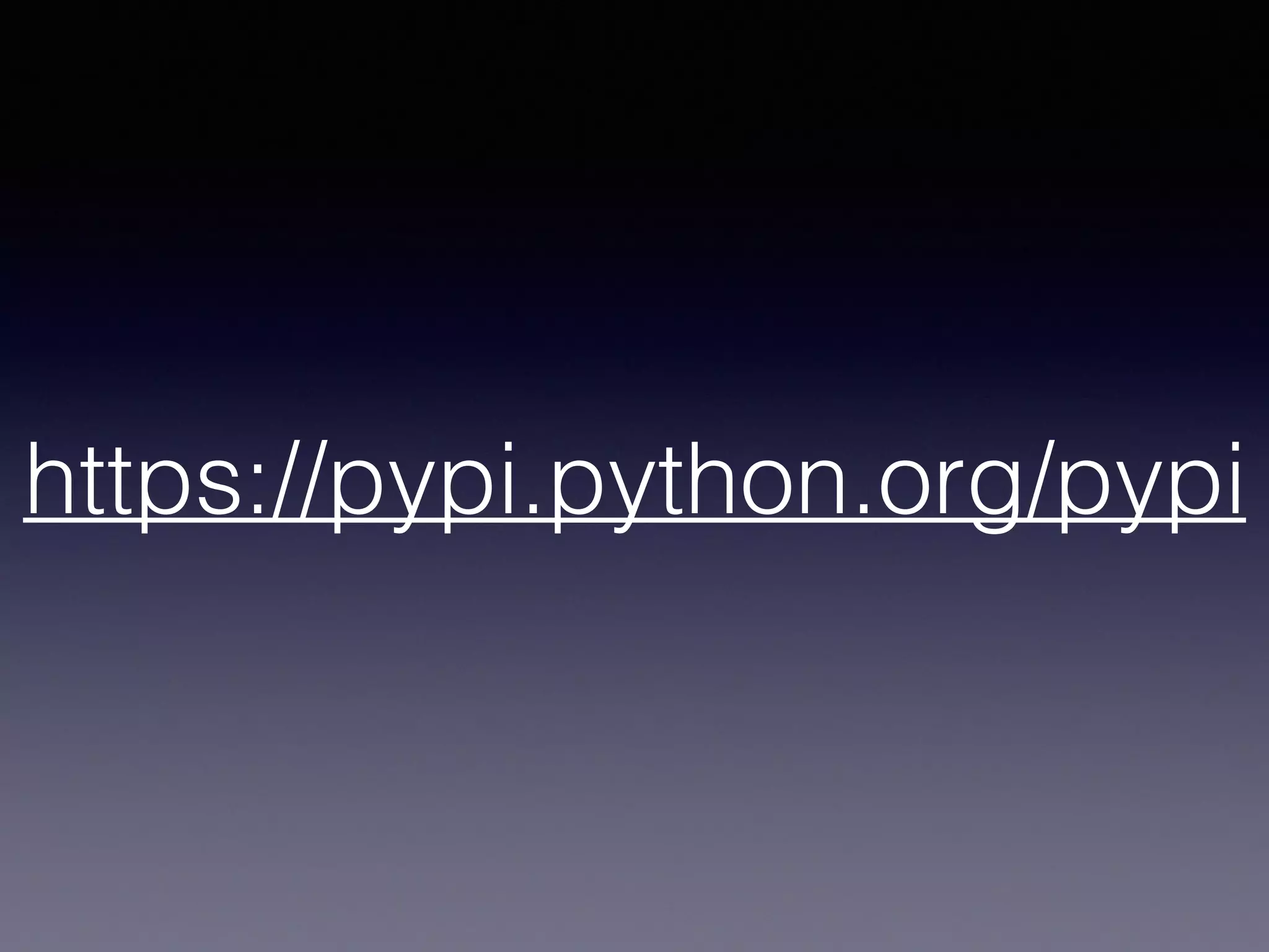 https://pypi.python.org/pypi
 