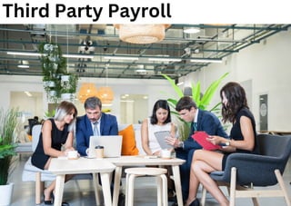 Third Party Payroll
 