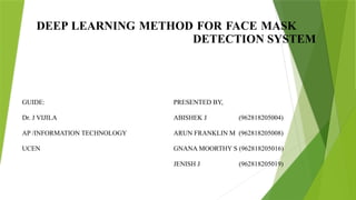 THIRD REVIEW-DEEP LEARNING METHOD FOR FACE MASK DETECTION.pptx