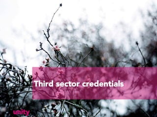 Third sector credentials


unity
 