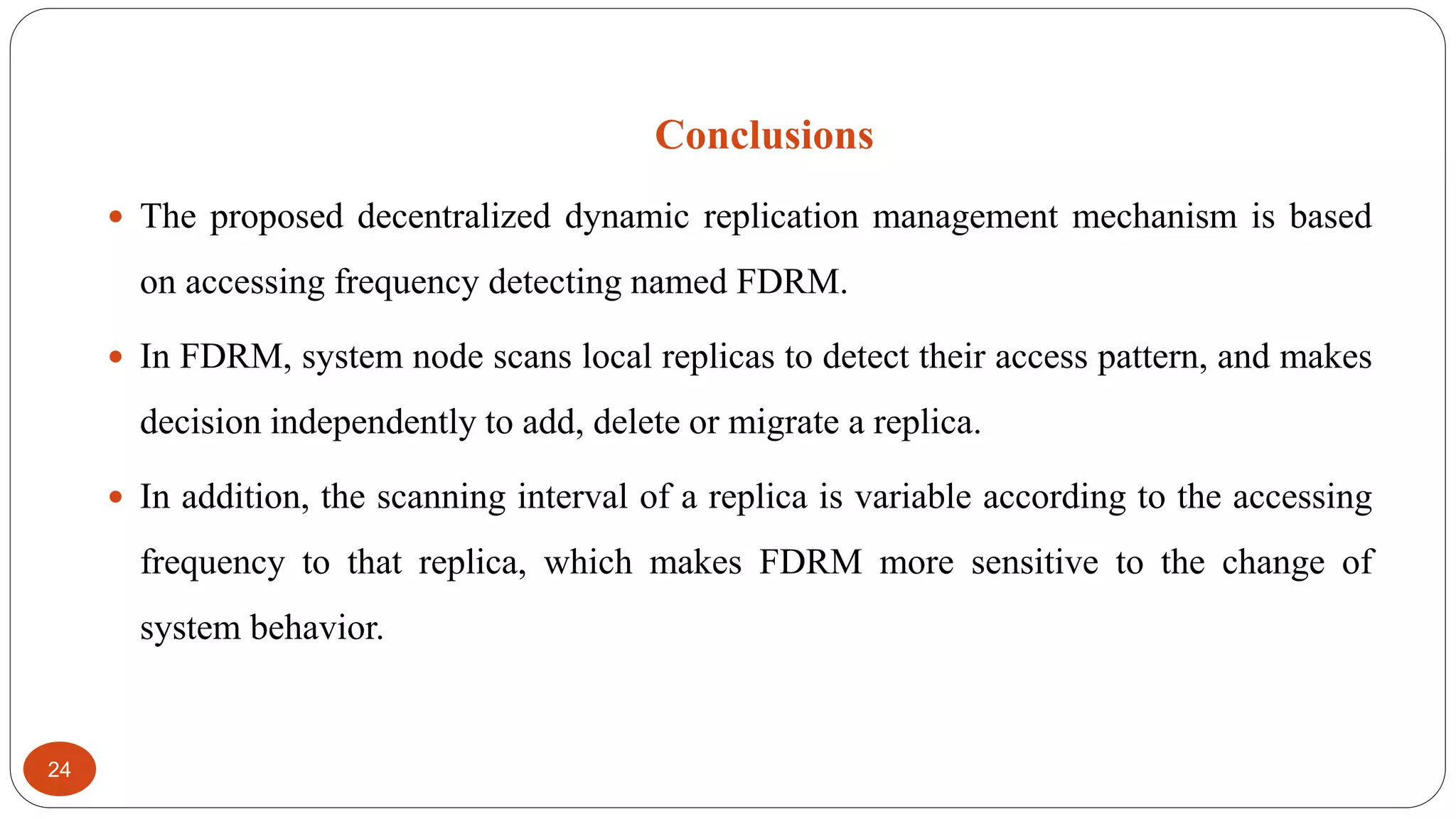 Distributed Dynamic Replication Management Mechanism Based on Accessing ...