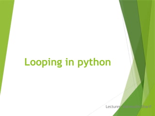 Comprehensive Guide to Looping Constructs in Python Programming | PPTX