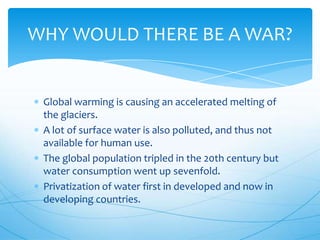 Third world war will be due to water | PPTX