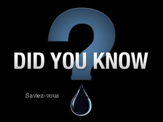 Saviez-vous 