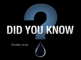 Saviez-vous 