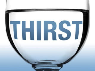 Thirst for water