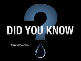 Saviez-vous
 
