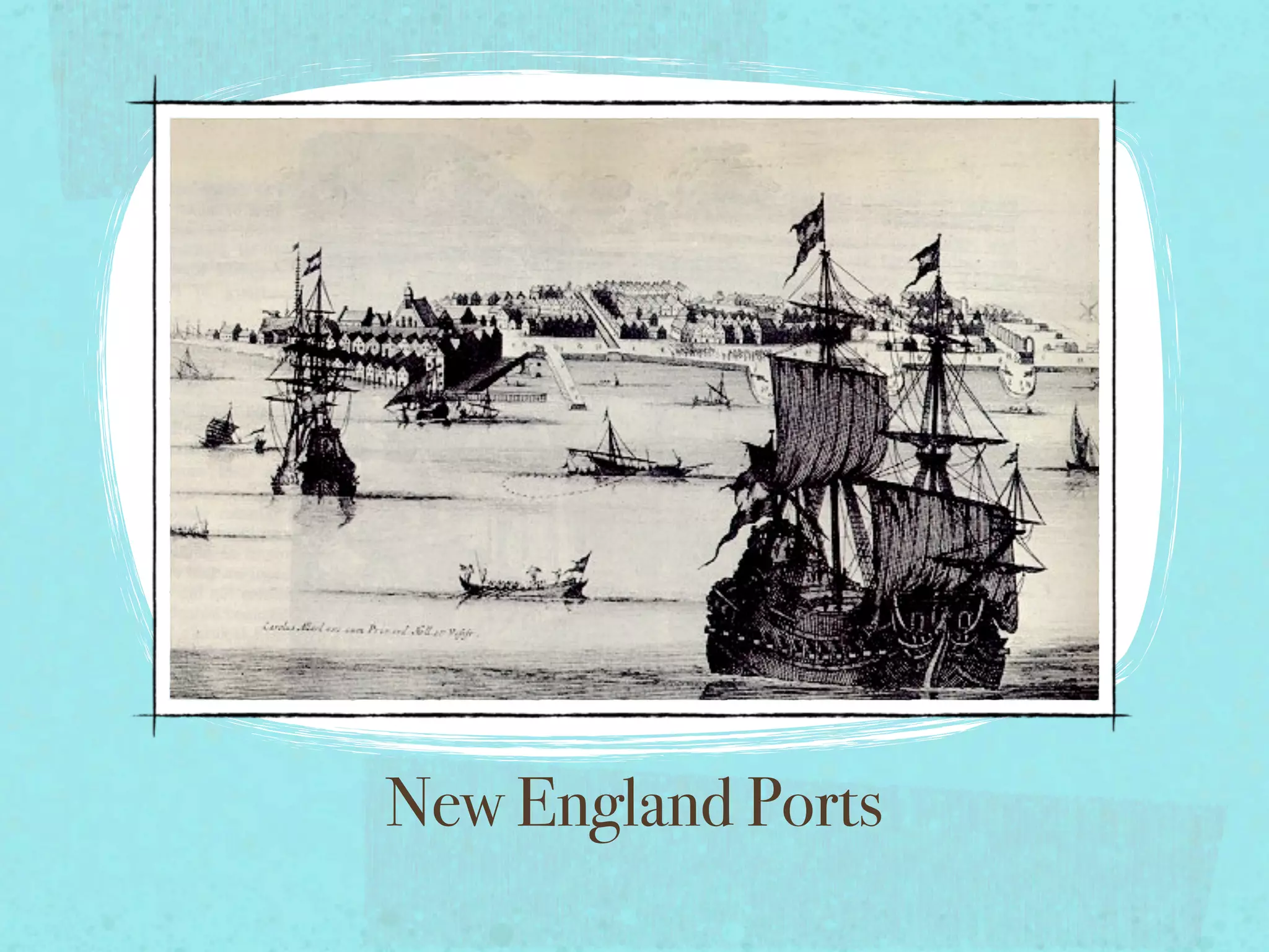 New England Ports
 