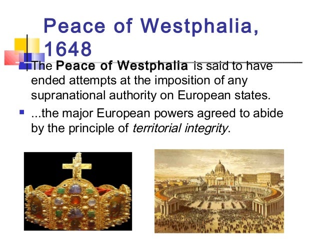 a history of the peace of westphalia The peace of westphalia refers to the pair of treaties (the treaty of münster and the treaty of osnabrück) signed in october and may 1648 which ended both the thirty years' war and the. a history of the peace of westphalia The peace of westphalia refers to the pair of treaties (the treaty of münster and the treaty of osnabrück) signed in october and may 1648 which ended both the thirty years' war and the.