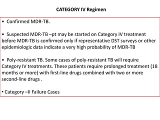 Estimated 5% of TB patients are HIV infectedDEFINITIONS OF DRUG RESISTANCEDR-TB  is confirmed  through  laboratory  tests  that show  that  the  infecting isolates of Mycobacterium tuberculosis grow in vitro in the presence of one or more antituberculosis drugs. Four different categories of drug resistance have been established:•  Mono-resistance: resistance to one antituberculosis drug. •  Poly-resistance: resistance to more than one antituberculosis drug, other than both isoniazid and rifampicin. •  Multidrug-resistance: resistance to at least isoniazid and rifampicin. •  Extensive drug-resistance: resistance to any fluoroquinolone, and at least one  of  three  injectable  second-line  drugs  (capreomycin,  kanamycin  and amikacin), in addition to multidrug-resistance.