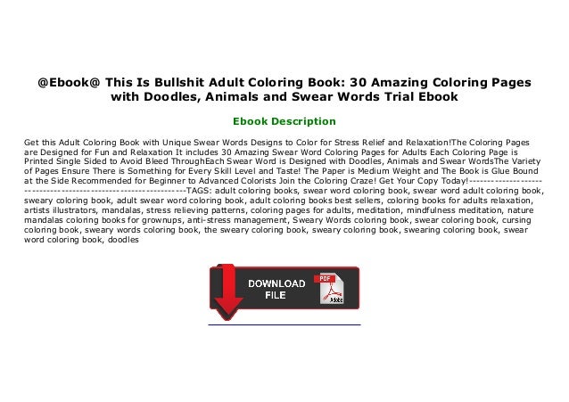 Ebook This Is Bullshit Adult Coloring Book 30 Amazing