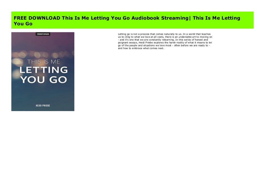 FREE DOWNLOAD This Is Me Letting You Go Audiobook Streaming This Is
