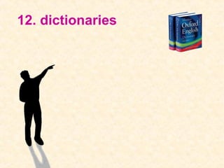 12. dictionaries
 