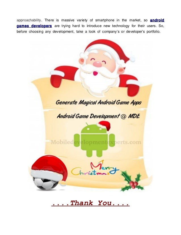 This christmas season brings special android games development @ mde