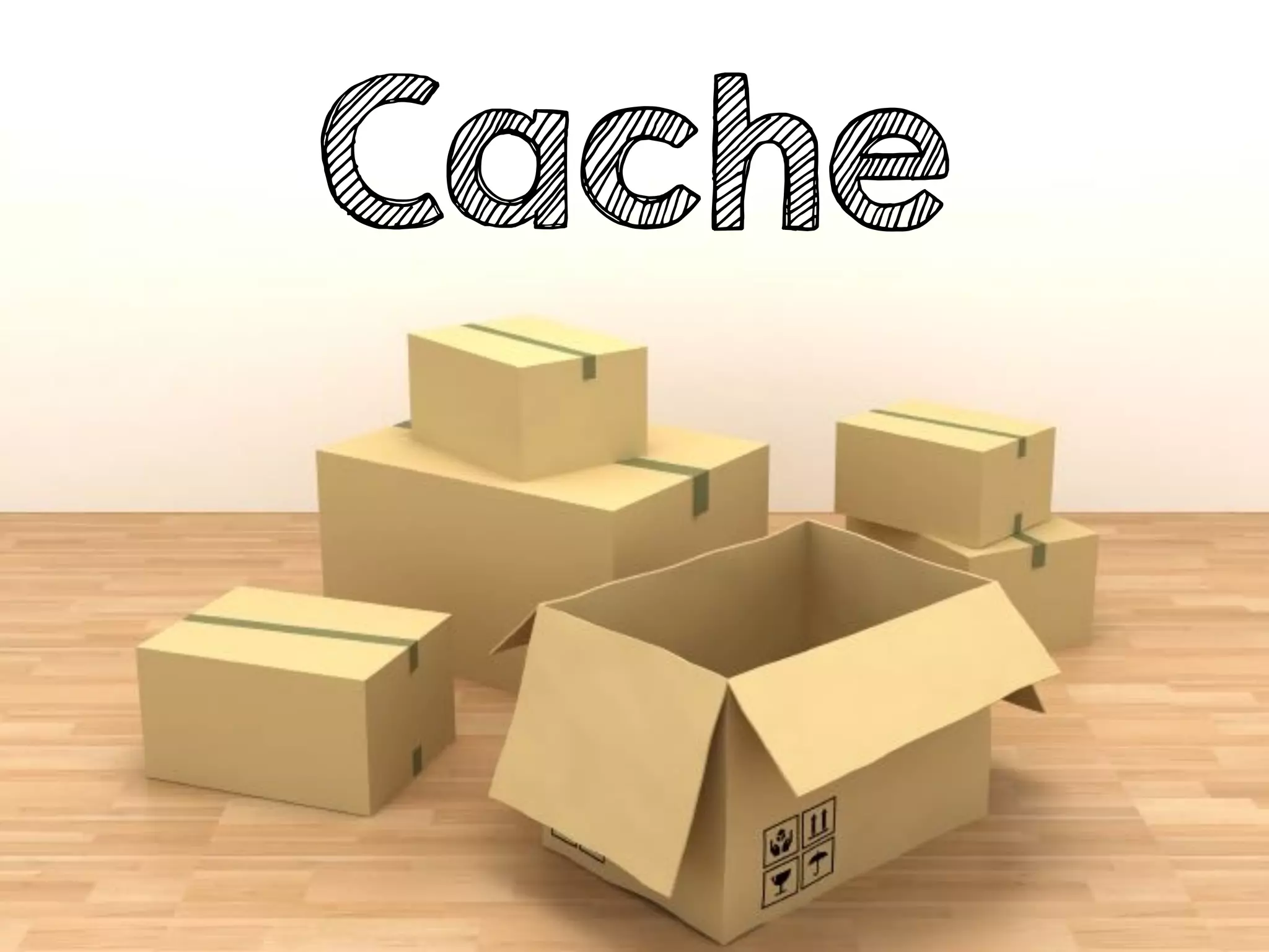 Cache
 