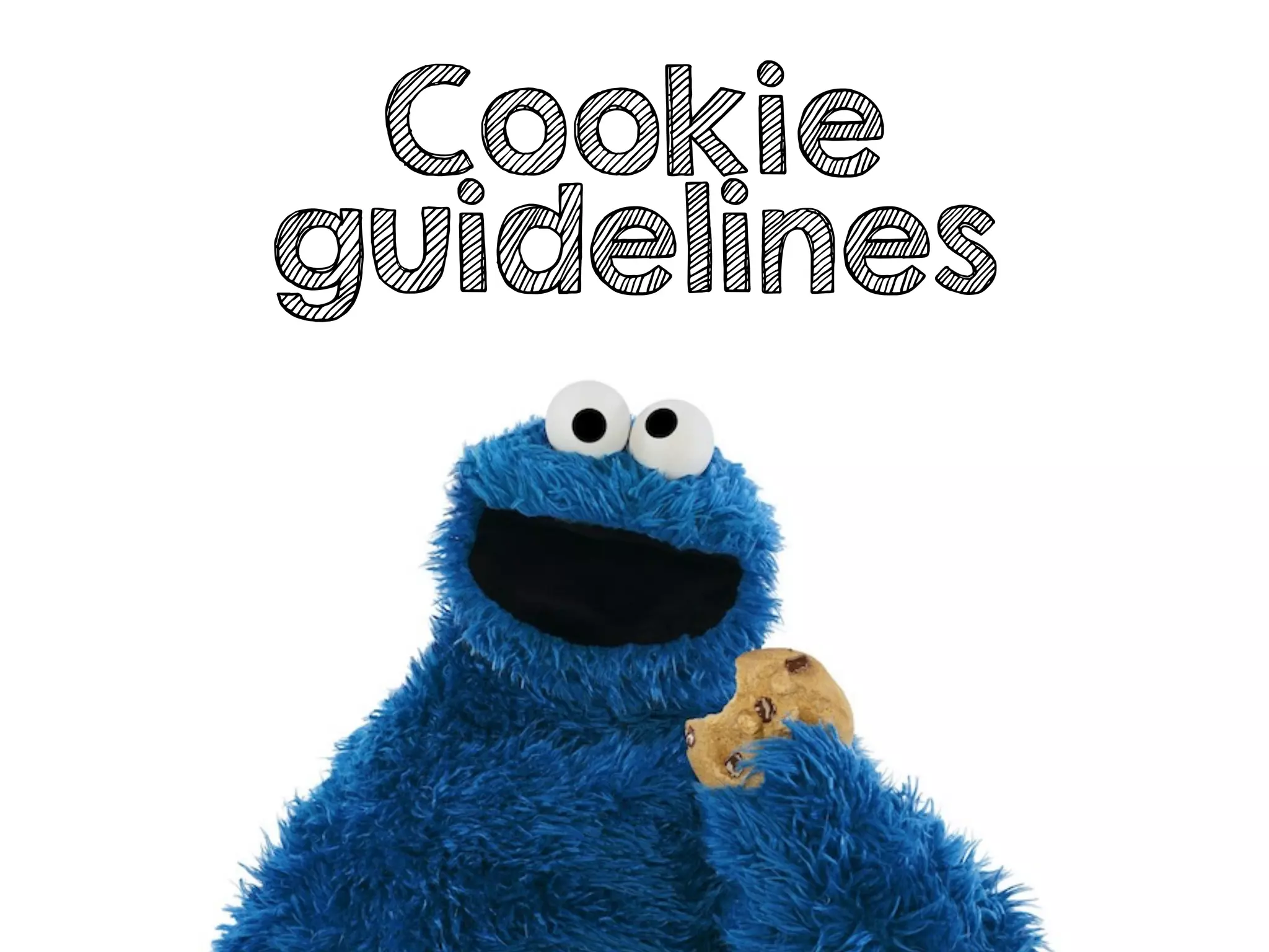 Cookie
guidelines
 