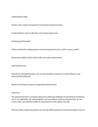 NURS FPX 4020 Assessment 3: Improvement Plan In-Service | DOCX