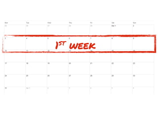 1st
week
 