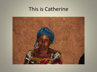 This is Catherine 
 