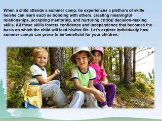 This is how summer camps help children in preparing for adulthood