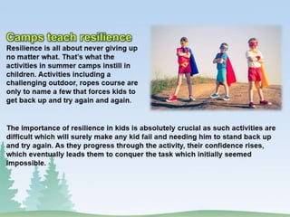 This is how summer camps help children in preparing for adulthood