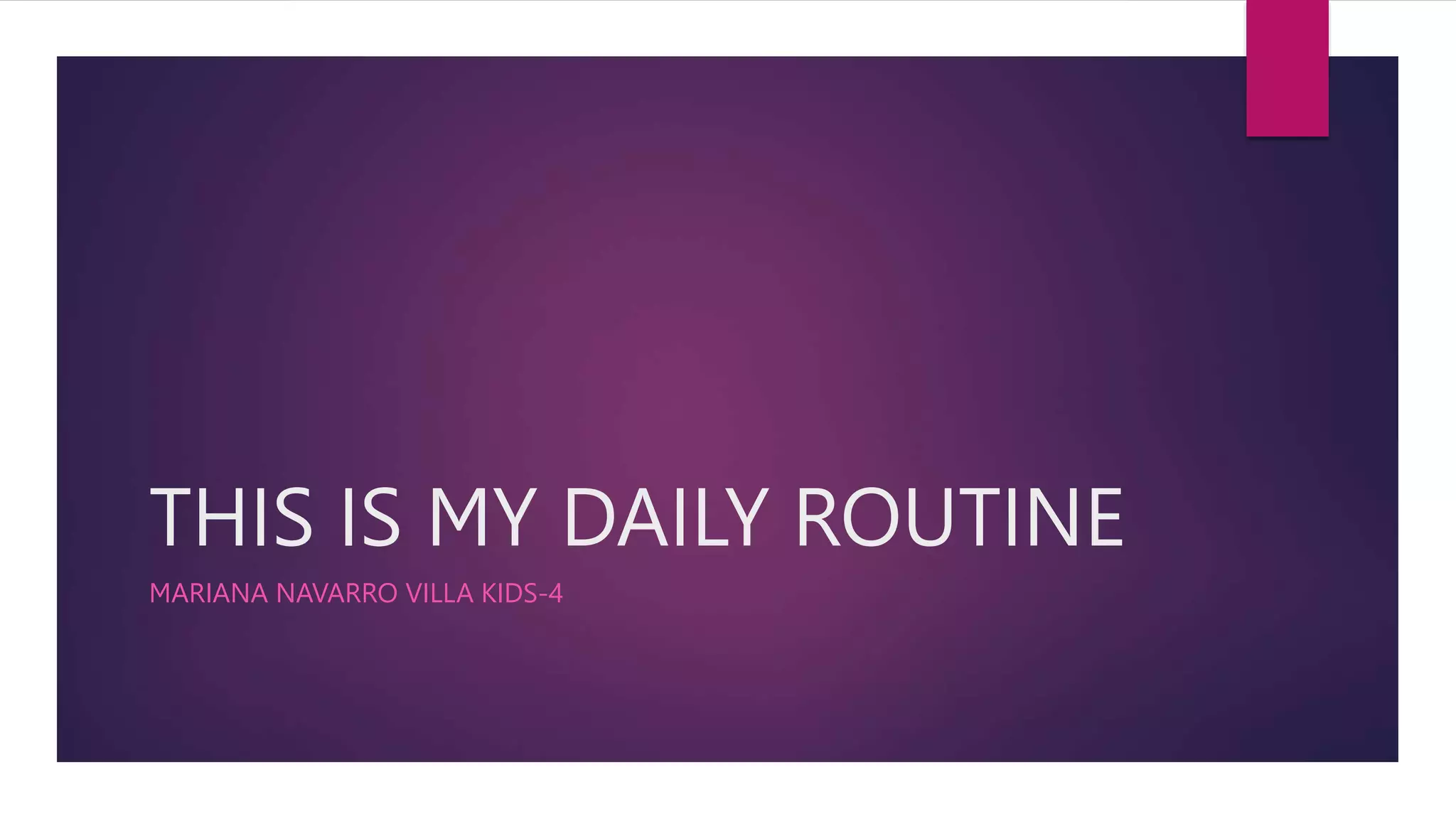 THIS IS MY DAILY ROUTINE.pptx