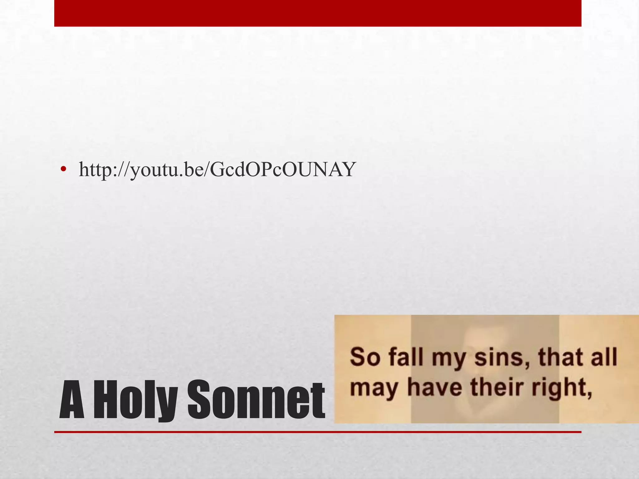A Holy Sonnethttp://youtu.be/GcdOPcOUNAY