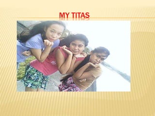 MY TITAS
 
