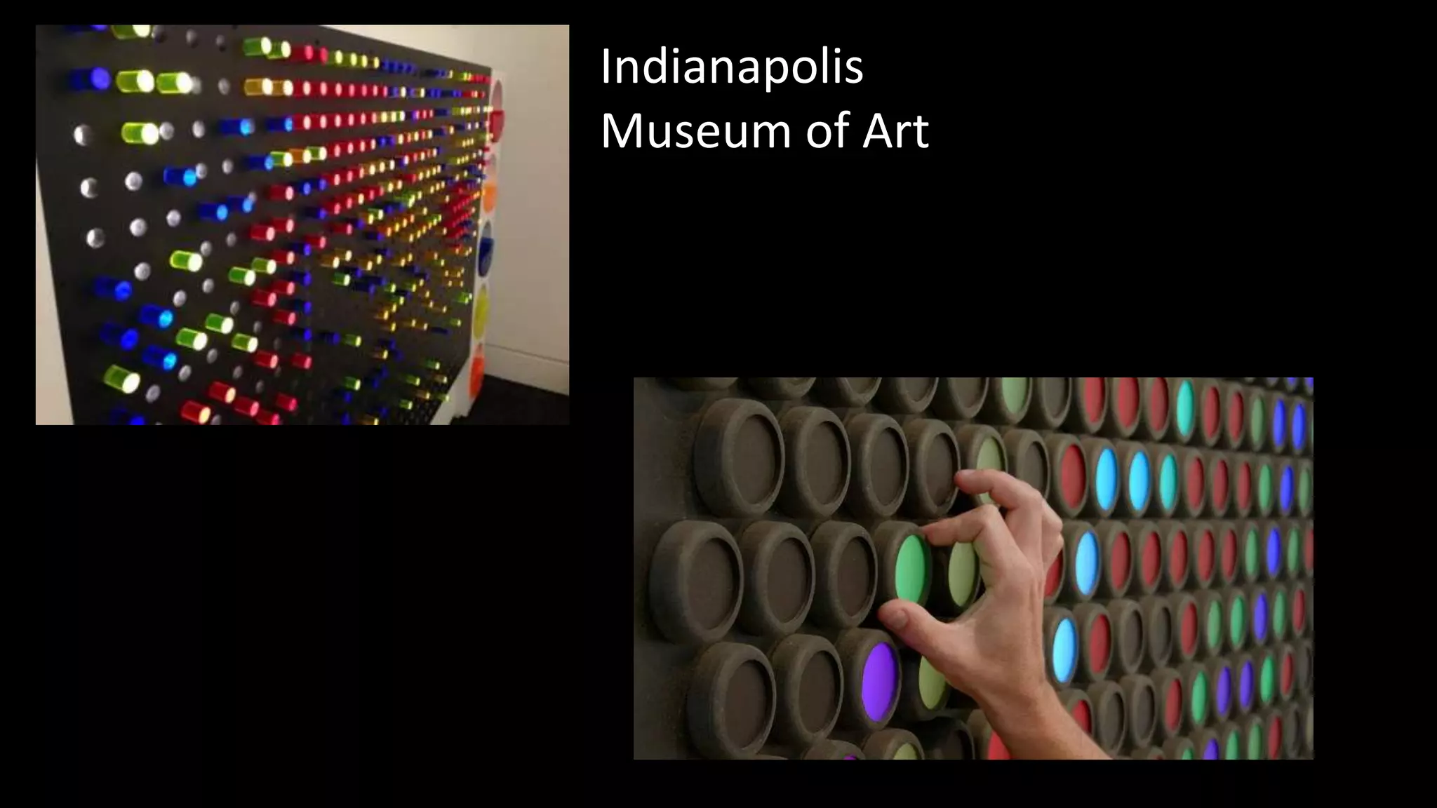 Indianapolis
Museum of Art
 