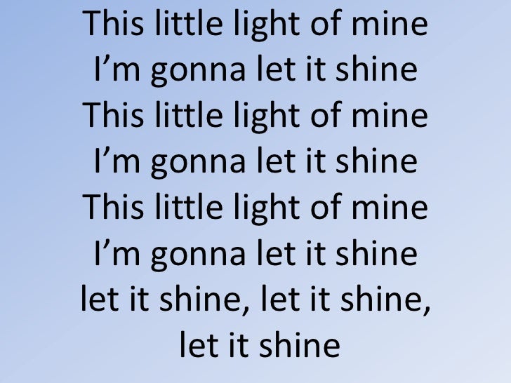 This little light of mine