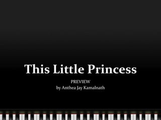 This Little Princess PREVIEW by Anthea Jay Kamalnath 