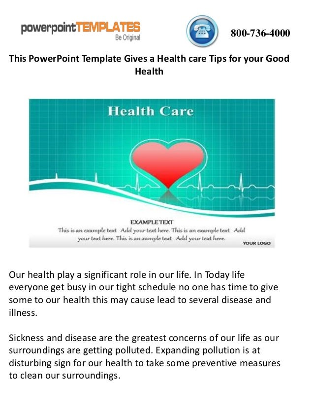 This PowerPoint Template Gives a Health care Tips for your Good Health