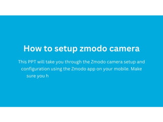 Zmodo camera setup & login
