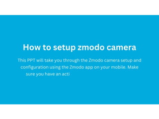 Zmodo camera setup & login