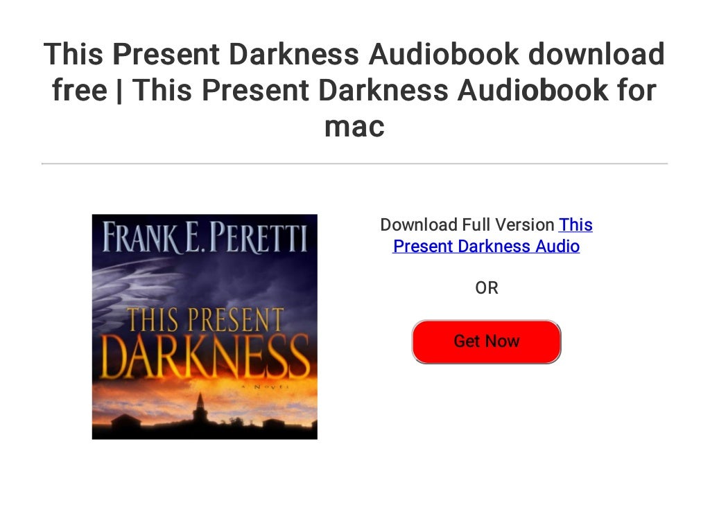 This Present Darkness Audiobook download free | This Present Darkness…