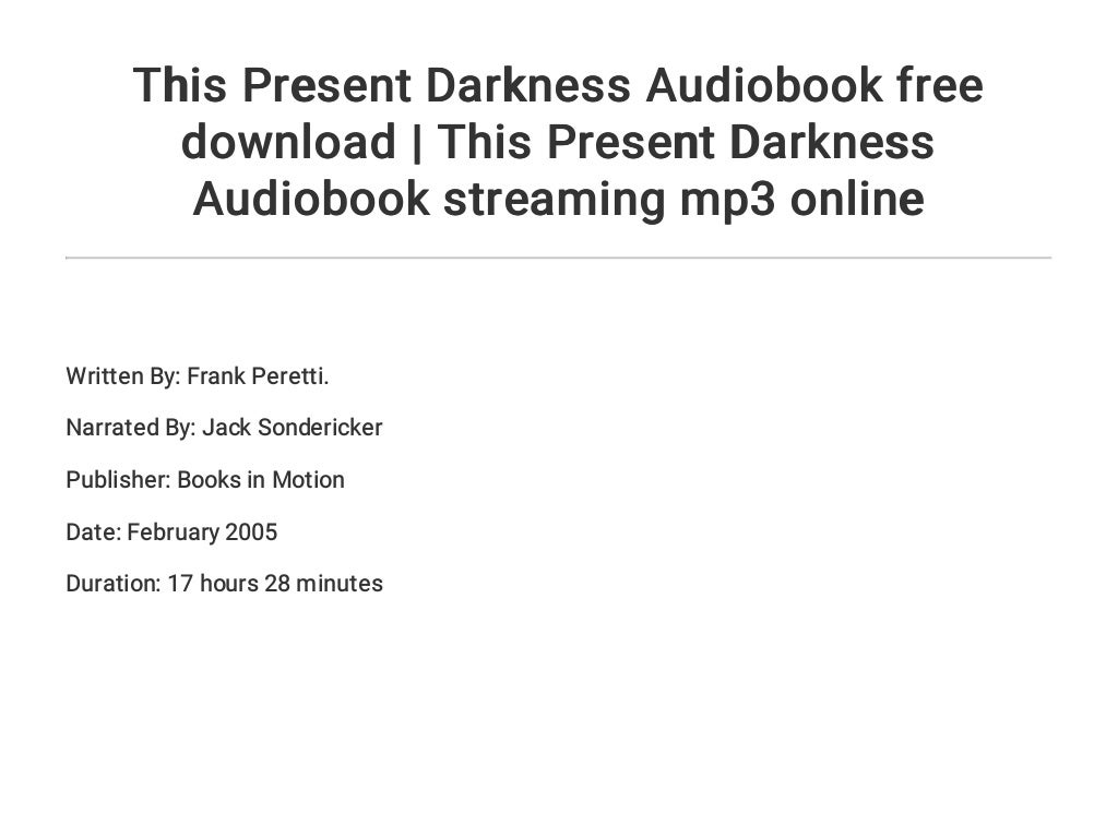 This Present Darkness Audiobook free download | This Present Darkness…