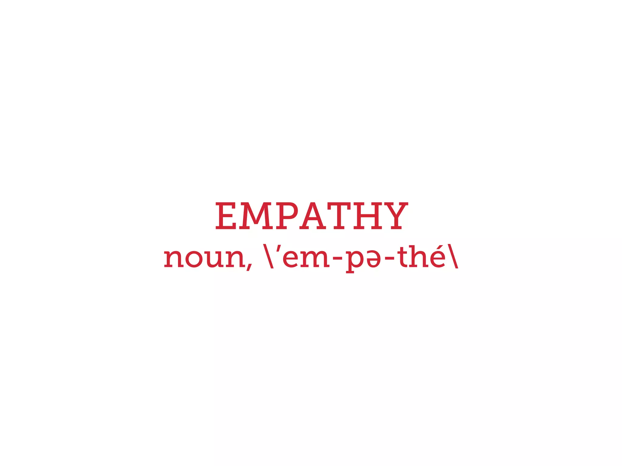 This is a talk about empathy.
 