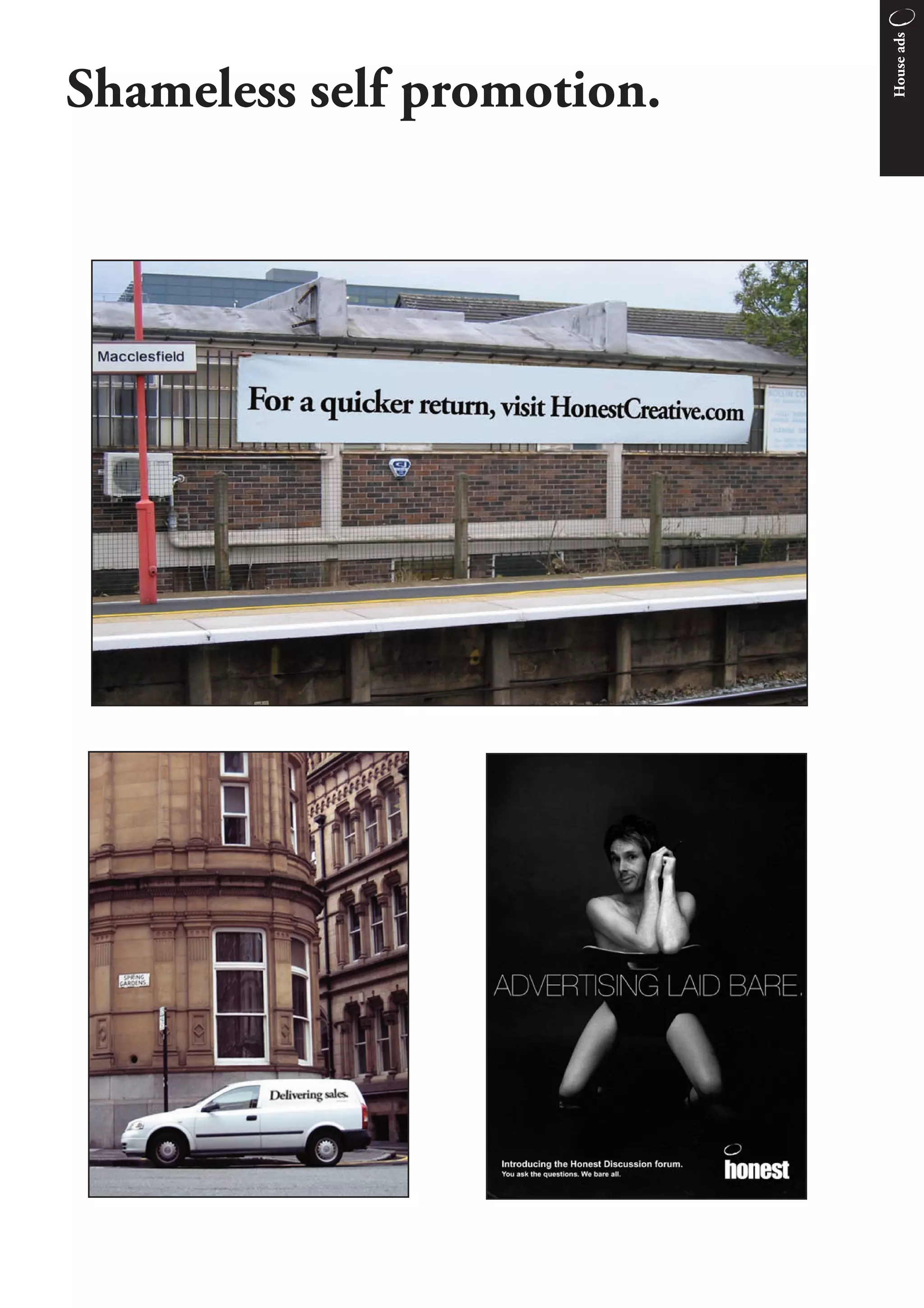 House ads
Shameless self promotion.
 