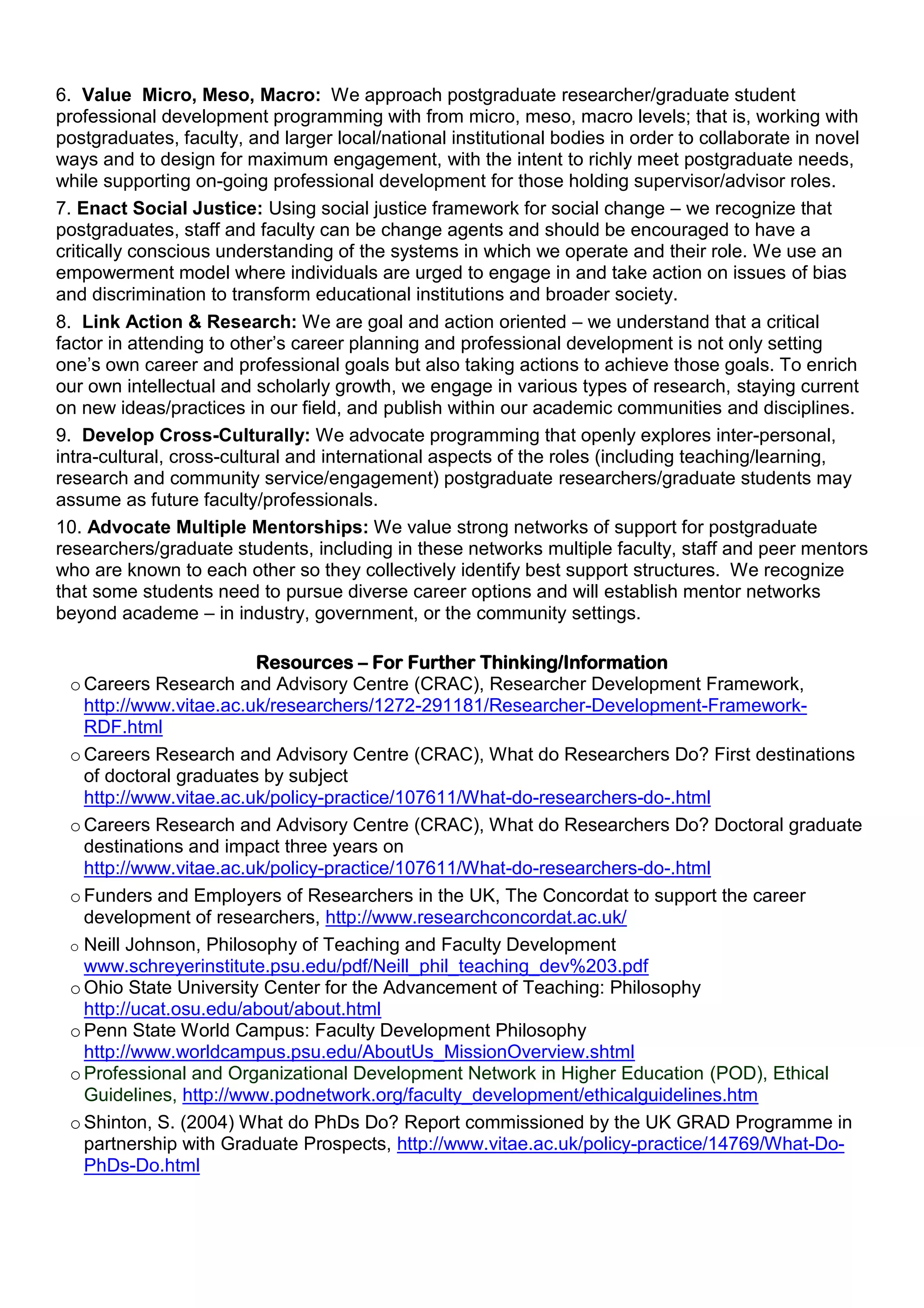 This we believe: A Philosophy of Practice for Work with Postgraduate Researchers (UK) / Graduate & Professional Students (US)