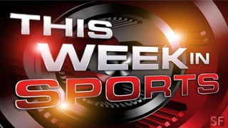 This week in sports