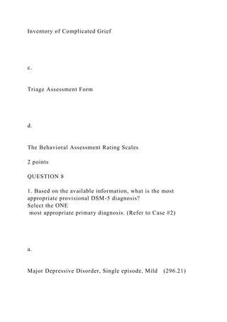Dsm Bereavement Inventory.pdf This week, you will be assessed on the use of diagnosis, assessment, | DOCX