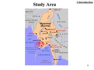 4
1.Introduction
Study Area
 