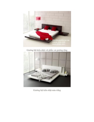 Giường bệt kiểu nhật với phần vai giường rộng
Giường bệt kiểu nhật màu trắng
 