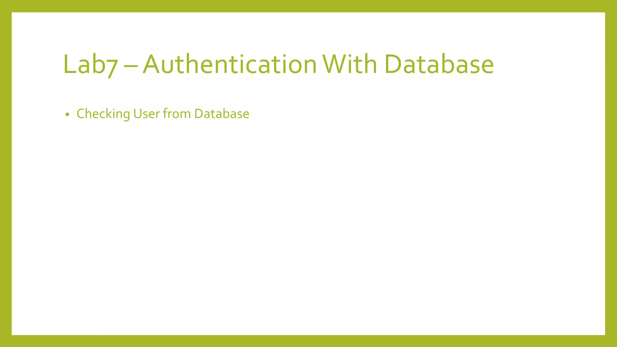 Lab3 Create Page to Load Data
• Config Spring Data JPA
 